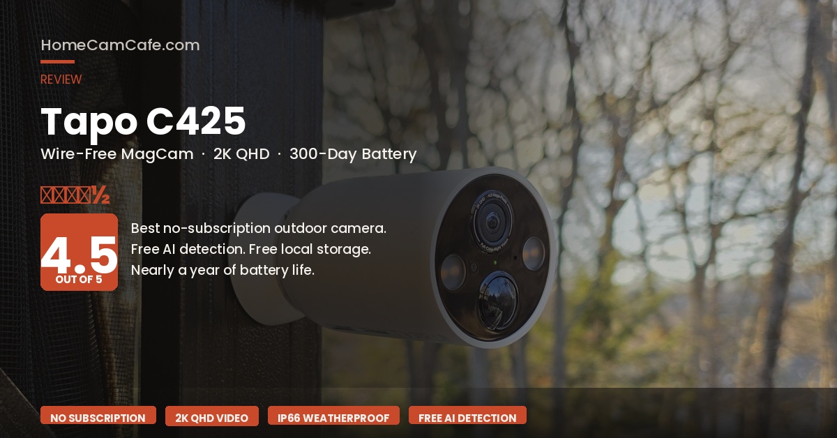 Best Outdoor Security Cameras of 2026 (Owner-Tested Picks) 11 TP-Link Tapo C425 review card by HomeCamCafe